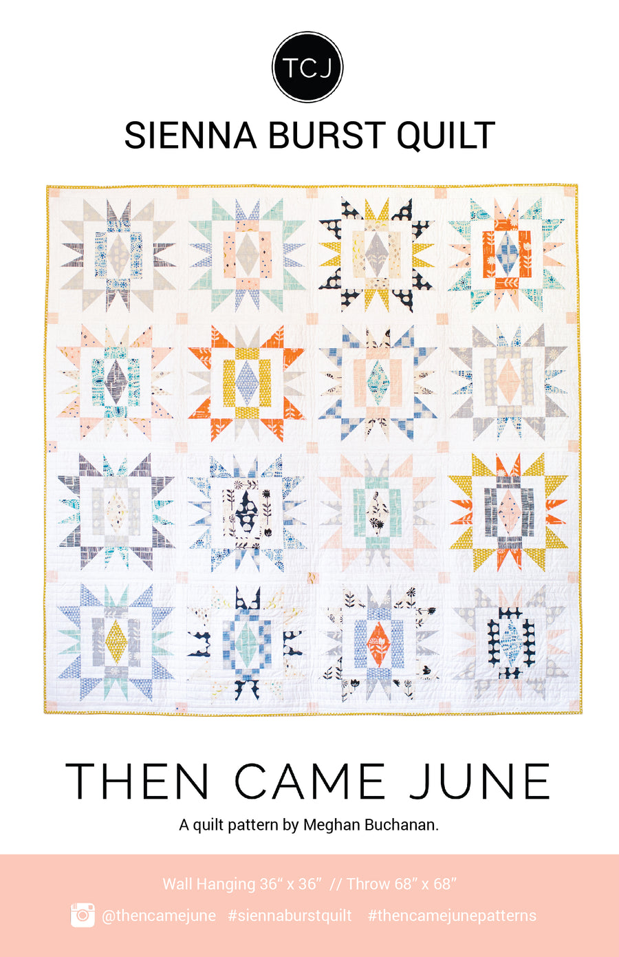 Sienna Burst Quilt Pattern