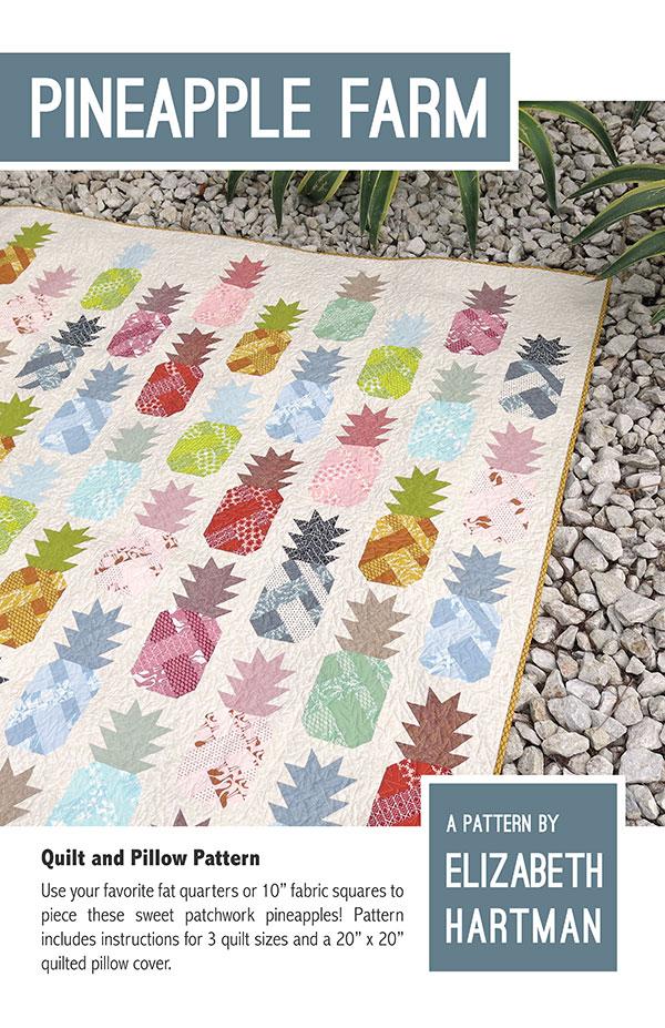 Pineapple Farm Quilt Pattern